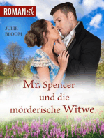 Mr.Spencer und die mörderische Witwe: Historischer Liebesroman