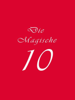 Die Magische 10: Ein kunstphilosophischer Roman von Alf Harbich