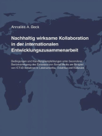 Nachhaltig wirksame Kollaboration in der internationalen Entwicklungszusammenarbeit: Bedingungen und Handlungsempfehlungen unter besonderer Berücksichtigung des Einsatzes von Social Media am Beispiel von ICT4D-Initiativen in Lateinamerika, Ostafrika und Südasien