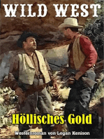 Höllisches Gold