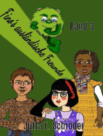 Fino´s ausländische Freunde - Band 3: Monstergeschichte