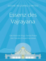 Essenz des Vajrayana: Die Höchste Yoga Tantra Praxis des Heruka Körpermandalas