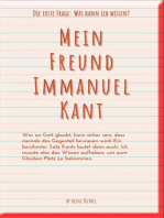 Mein Freund Immanuel Kant: 2,99€ Buchserie - Die erste Frage: Was kann ich wissen?