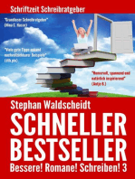 Schneller Bestseller: Bessere! Romane! Schreiben! 3