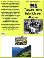 Tagebuch eines österreichischen Mädchens um 1901 - Band 129 in der gelben Buchreihe bei Jürgen Ruszkowski: Band 129 in der gelben Buchreihe