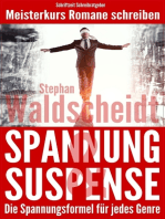 Spannung & Suspense - Die Spannungsformel für jedes Genre: Meisterkurs Romane schreiben