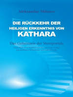 Die Rückkehr der heiligen Erkenntnis von Kathara: Das Geheimnis der Sternportale