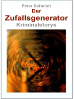 Der Zufallsgenerator: Kriminalstorys
