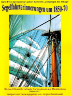 Segelfahrterinnerungen 1850-70 - Richard Wossidlo befragte ehemalige Seeleute: Band 91 in der maritimen gelben Reihe bei Jürgen Ruszkowski