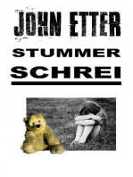 JOHN ETTER - Stummer Schrei: Kriminalroman