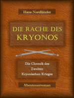 Die Rache des Kryonos: Die Chronik des Zweiten Kryonischen Krieges