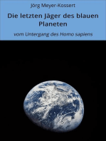 Die letzten Jäger des blauen Planeten