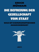 Die Befreiung der Gesellschaft vom Staat