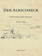 Der Albschreck: Historischer Roman