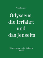 Odysseus, die Irrfahrt und das Jenseits: Erinnerungen an die Wahrheit - Band 6