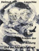 Frauen der Bildung und der Menschlichkeit