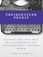 Freiberufler Profit: Lernen Sie wie man ein erfolgreicher Freiberufler werden kann