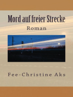 Mord auf freier Strecke