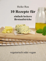 10 Rezepte für einfach leckere Brotaufstriche: vegetarisch oder vegan