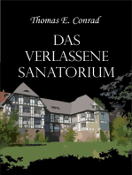 Das verlassene Sanatorium: Unheimliche Erzählung