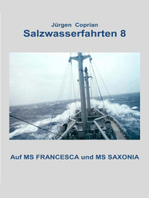 SALZWASSERFAHRTEN 8: mit MS FRANCESCA und MS SAXONIA
