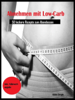 Abnehmen mit Low-Carb: 50 leckere Rezepte zum Abendessen