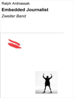 Embedded Journalist: Zweiter Band