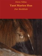 Tant Maries Hus: Der Reitklub