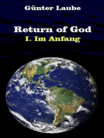 Return of God: I. Im Anfang