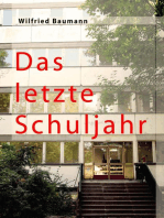 Das letzte Schuljahr