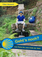 Gehrt's noch?: von Porto bis zum Ende der Welt