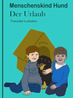 Menschenskind Hund - Der Urlaub -