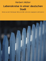 Lebenskreise in einer deutschen Stadt: Roman aus dem Würzburger Milieu der 80er Jahre des vergangenen Jahrhunderts