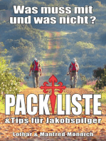 Packliste, was muss mit und was nicht: Tips für Jakobspilger