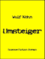 Umsteiger: Science Fiction Roman