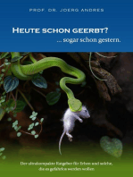 Heute schon geerbt? ... sogar schon gestern.: Der ultrakompakte Ratgeber für Erben und solche, die es gefahrlos werden wollen