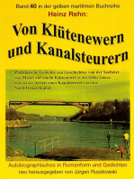 Von Klütenewern und Kanalsteurern: Autobiographisches in Romanform und Gedichten neu herausgegeben von Jürgen Ruszkowski