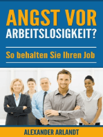 Angst vor Arbeitslosigkeit?: So behalten Sie Ihren Job