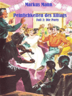 Peinlichkeiten des Alltags: Fall 2: Die Party