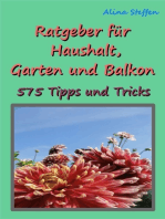 Ratgeber für Haushalt, Garten und Balkon: 575 Tipps und Tricks