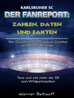 Der KSC – Zahlen, Daten und Fakten des Karlsruher SC: Von Gunther Metz, Emanuel Günther und Rudolf Wimmer – Tore und viel mehr der Elf vom Wildparkstadion