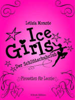 Ice Girls - Der Schlittschuhclub: Pirouetten für Leonie