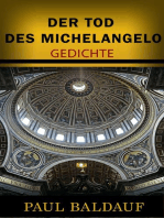 Der Tod des Michelangelo: Gedichte