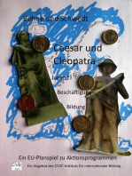 Caesar und Cleopatra: Ein politisches Planspiel zur Rechtsetzung in der Europäischen Union zum Thema Aktionsprogramme