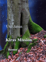 Kiras Mission