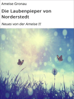 Die Laubenpieper von Norderstedt: Neues von der Ameise !!!