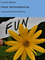 Fiese Vorstadtverse: Humoristische Gedichte