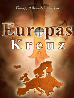 Europas Kreuz: Zukunft Europa