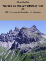 Werden Sie Kreuzworträtsel-Profi (3): - 150 Kreuzworträtselaufgaben mit Lösungen -