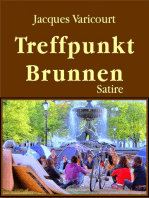 Treffpunkt Brunnen: Eine wirre, politische und inakzeptable Gesellschaftssatire